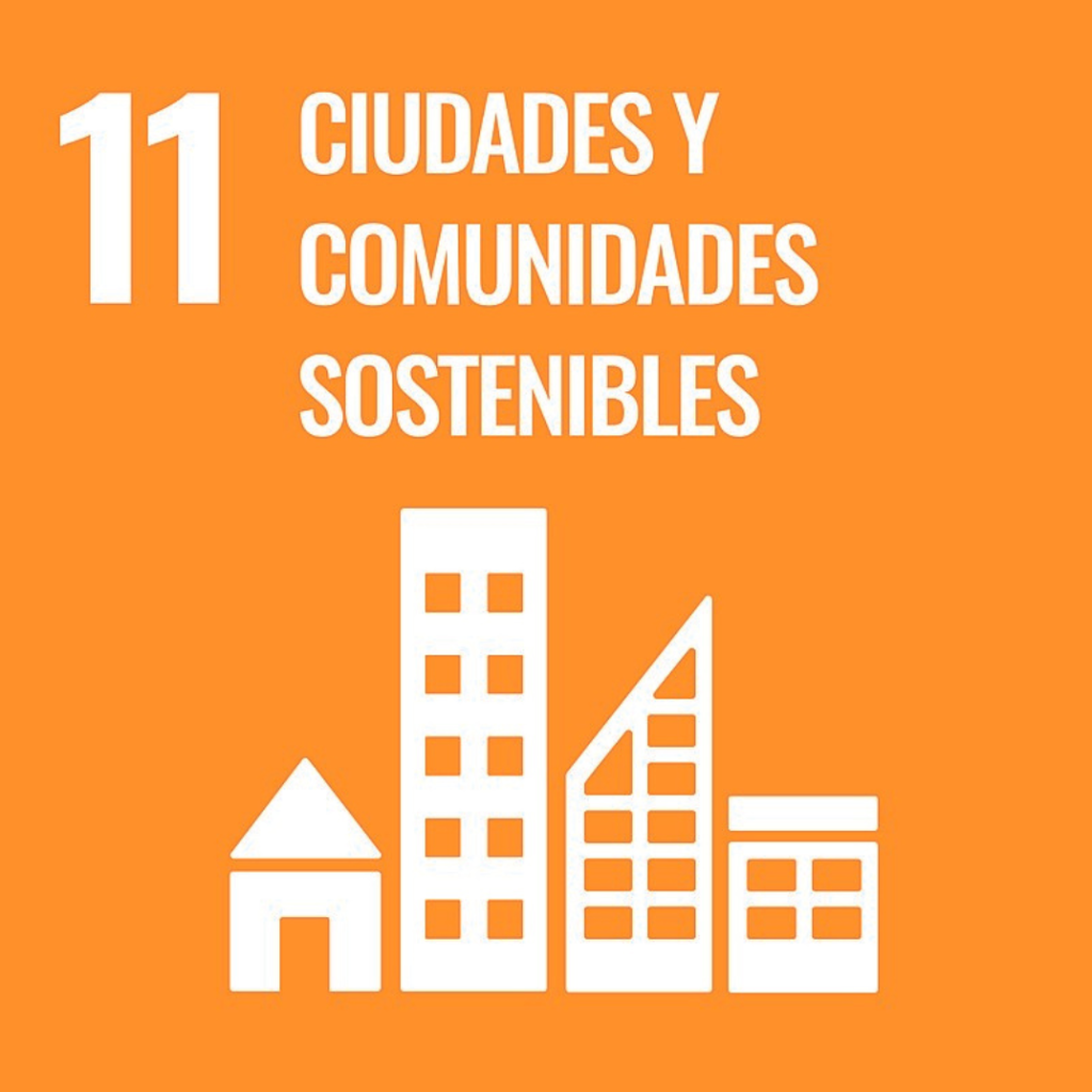 Objetivos desarrollo sostenible 11: ciudades y comunidades sostenibles